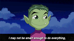 teen-titanz:  I have to hand it to you Beast Boy, what you did