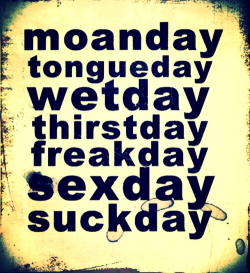 shortnsweet2568:  Today is Wetday.mmmm  My favorite kind of weeks,