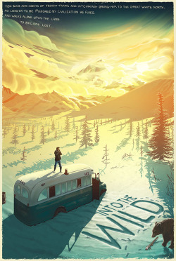 we-dig-film-posters:  Into The Wild (2007)Poster Designed by