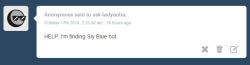 ask-ladyaoba:  Sorry, I can’t help it if I am hot. 