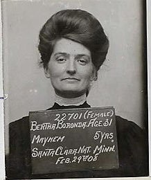 Bertha Boronda was charged with ‘mayhem’ in 1907 for cutting