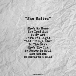 diveinside-mymind:   “She Writes”   She’s My Muse The Ignition