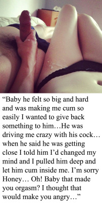 myeroticbunny:  “Baby he felt so big and hard and was making