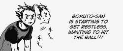 hajime-nii:  Bokuto 'cmon i was kidding let me hit the ball pls'