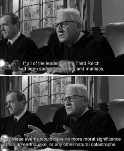 tygermama: freshmoviequotes:   Judgment at Nuremberg (1961) 