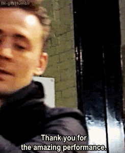 fahrlight:  tomhiddleston-gifs: [x]  there, he said it himself,