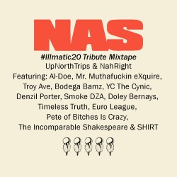 ICYMI |  NahRight & UpNorthTrips Present: The #Illmatic20