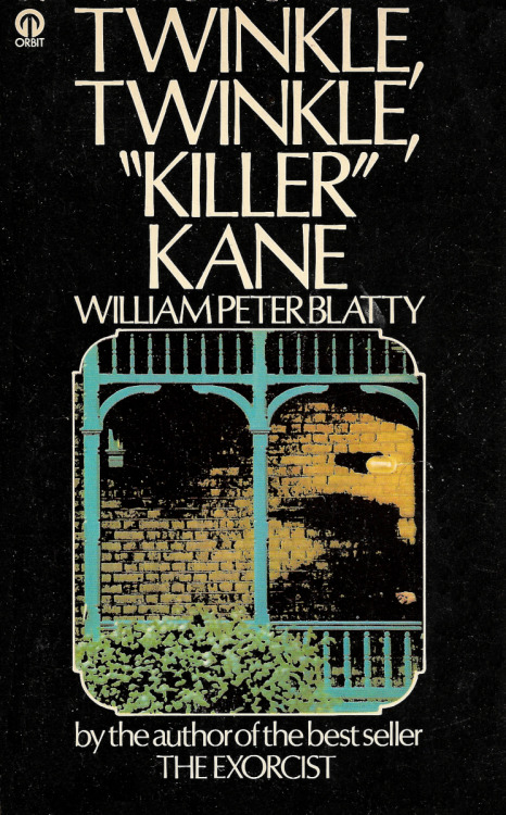 Twinkle, Twinkle, “Killer” Kane, by William Peter Blatty