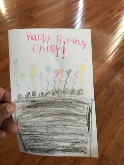 jaeswavy:  gregwuzhere:  My daughter left me a “Happy Birthday”