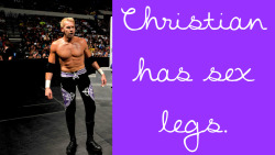 wrestlingssexconfessions:  Christian has sex legs   Christian