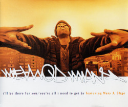 BACK IN THE DAY |4/25/95| Method Man released his third single,