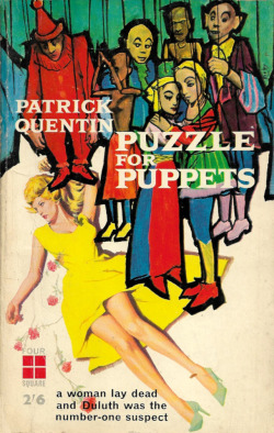 A Puzzle For Fools, by Patrick Quentin (Four Square, 1961).From