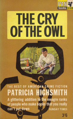 everythingsecondhand: The Cry Of The Owl, by Patricia Highsmith