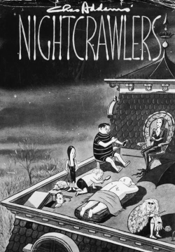 vintagegal:  Charles Addams - Nightcrawlers, 1957
