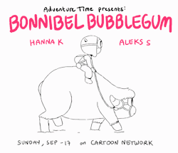 promo by writer/storyboard artist Hanna K NyströmBonnibel Bubblegum premieres