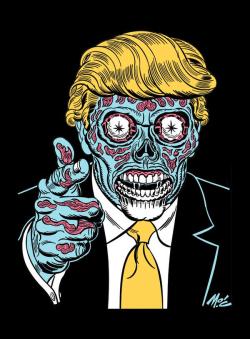 ljute:  They Live.  Trump portrait by Mitch O'Connell 