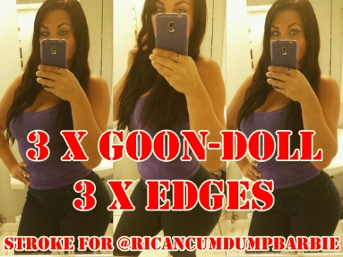 ricancumdumpbarbie:  Listen to @simulacrum42 and keep edging extra for your goon doll