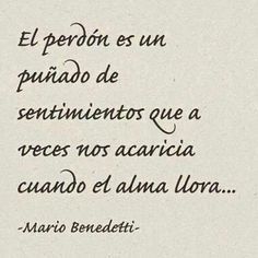 frasesmobi:  El perdón es un puñado de sentimientos que a veces