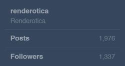 Renderotica has JUST reached “Leet” follower status!!Thanks