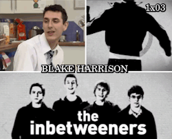 Blake HarrisonThe Inbetweeners 1x03