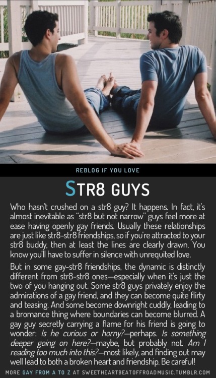 sweetheartbeatoffroadmusic:  STR8 GUYS. Find your thing: Gay From A to Z, view the full index alphabetically or by category, or check out my blog. Image source here.   Straight not st8. :shaking head: