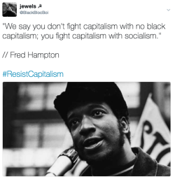 actjustly: When folks tell you that socialism is a white ideology,