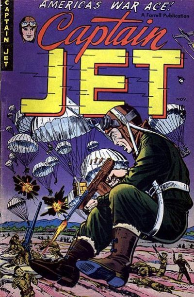 pulpsandcomics2:  Captain Jet #4     November 1952