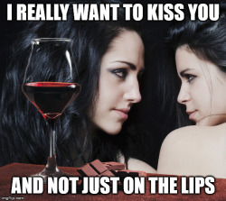 bicurious-bisexual-lesbian:  Seducing with words.https://memesbysvetlana.blogspot.com/2019/04/i-really-want-to-kiss-you.html