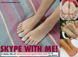 misscoolfeet:  I AM AVAILABLE NOW ON SKYPE! If you want to book