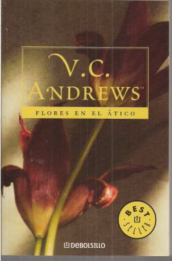 librosolvidados:  Flores en el ático (Dollanganger #1) - V.C.