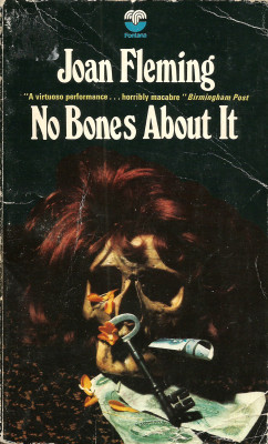 No Bones About It, by Joan Fleming (Fontana, 1970).From a charity