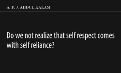 hqlines:  ~ A. P. J. Abdul Kalam This quote speaks for itself.