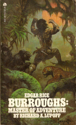 Edgar Rice Burroughs: Master of Adventure, by Richard A. Lupoff