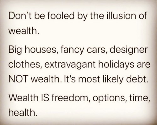 “You are not what you own”  Money and wealth aren’t “blessings”