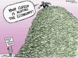 supah1337:  iheartchaos:  Morning political cartoons: “Greed”