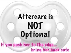 domgentlemanj:  Aftercare and why it’s essential So just thought