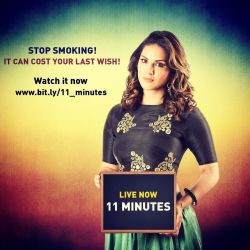 Here you go!! Stop smoking!  http://bit.ly/11_minutes by sunnyleone