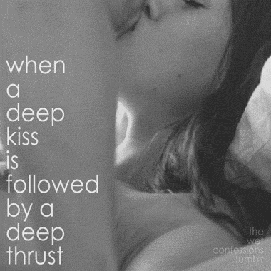 the-wet-confessions:  when a deep kiss is followed by a deep