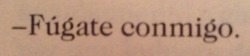 the-book-smiled-at-me:  Lejos. Vamos lejos.  NYMR