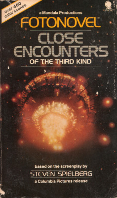 Fotonovel: Close Encounters of the Third Kind, based on the screenplay
