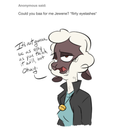 ask-jewene-the-ewe:  ^^; All my love!  I dunno, it’s pretty