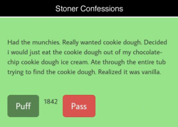tastefullyoffensive:  Stoner Confessions (via imgur) 