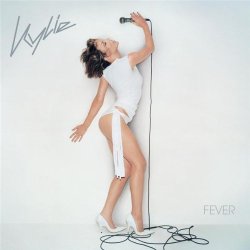 synthpopaddiction:  Artist: Kylie Minogue Title: Fever Release