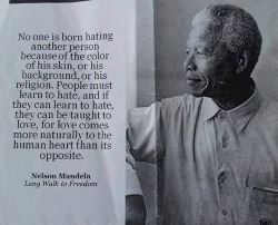 beaucoupdamourtoujours:  “No one is born hating another person