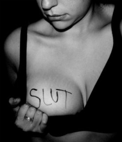 “Slut”