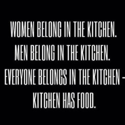 Get to the kitchen!!!