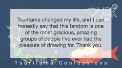 tsuritamaconfessions:  “Tsuritama changed my life, and I can