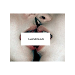 thechamberofsecrets:  makeout mixtape; if i had somebody to make