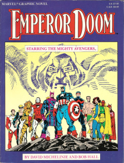 Marvel Graphic Novel: Emperor Doom - starring The Mighty Avengers, by David Michelinie and Bob Hall (Marvel Entertainment Group, 1987). From a jumble sale in Nottingham.