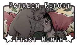 reapersun:  ☆ Patreon Report - First Month ☆ Hey everyone!